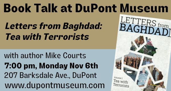 Book Talk at DuPont Museum featuring Letters from Baghdad, Tea with Terrorists.