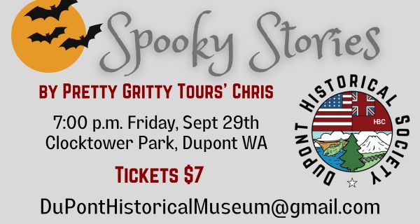 DuPont Historical Society Spooky Stories