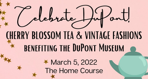 DuPont Cherry Blossom Tea & Vintage Fashions